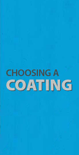 Choosing a Coating
